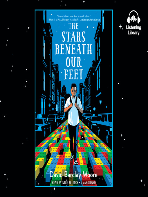 Title details for The Stars Beneath Our Feet by David Barclay Moore - Available